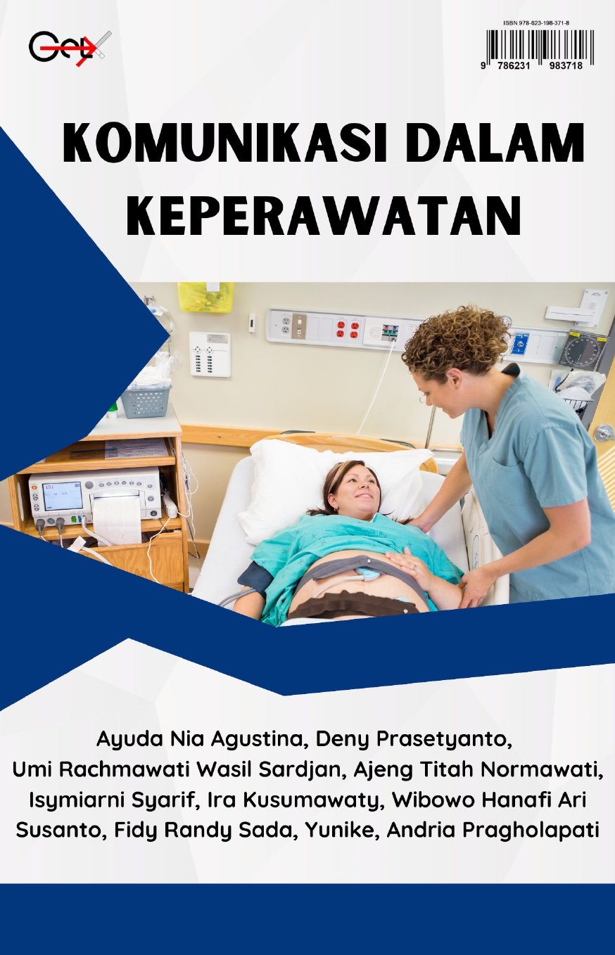 KOMUNIKASI DALAM KEPERAWATAN